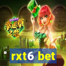 rxt6 bet